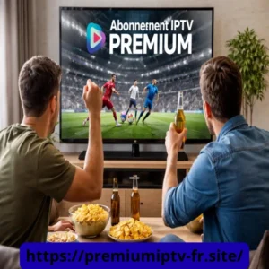 Abonnement IPTV Premium