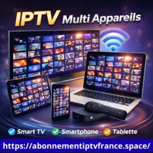 IPTV multi appareils